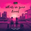 What's In Your Heart