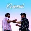About Khayaal Song