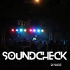 About Soundcheck Song