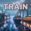 Train Song