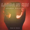 About LABDA NI KOI Song