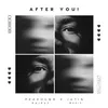 About After You! Song