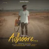 About Adhoore Song