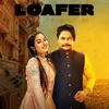 About LOAFER Song