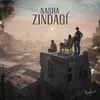 Nasha Zindagi