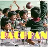 About Bachpan Song