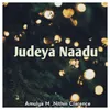 About Judeya Naadu Song