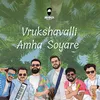 About Vrukshavalli Amha Soyare Song