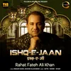 About Ishq-E-Jaan Song
