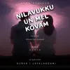 About Nilavukku Un Mel Kovam Song