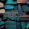About Shuruwaat Song