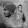 About Maa Teri Yaad Song