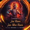 About Jai Ram Jai Shri Ram Song