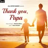 Thank You,Papa