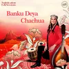 About Banku Deya Chachua Song