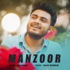 About Manzoor Song