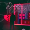 About Deception Song