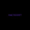 ONE REGRET