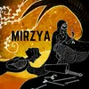 About Mirzya Song