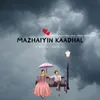 Mazhaiyin Kaadhal