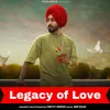 About Legacy of Love Song