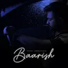 About Baarish Song