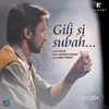 About Gili Si Subah Song