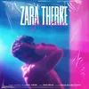 About Zara therke Song