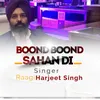 Boond Boond Sahan Di | Singer Raagi Harjeet Singh |