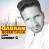 About Qabran Udeek Diyan Song