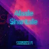 About Alaale Shantale Song