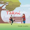 About Takni Song