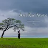 About Aaye Kayi Sawan Song