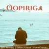 About Oopiriga Song