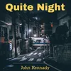 About Quite Night Song