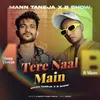 About Tere Naal Main Song