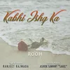 Kabhi Ishq Ka