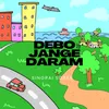About Debo Jange Daram Song