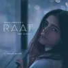 About Raat Song