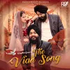 About The Viah Song Song