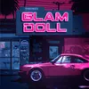 About Glam Doll Song