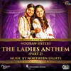 About The Ladies Anthem (Part 2) Song