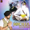 About Jodha The Warrior�(Baba Deep Singh ji shaheed ) Song