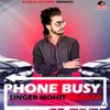 About Phone Busy Song