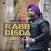 About Rabb Disda Song