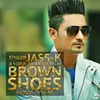 About Brown Shoes Song