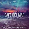 Cafe Del Mar 2016 Dimitri Vegas And Like Mike vs Klaas Vocal Mix