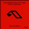 Sink The Lighthouse Maor Levi Remix