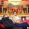 About Gharaare Song