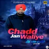 Chadd Jan Waliye